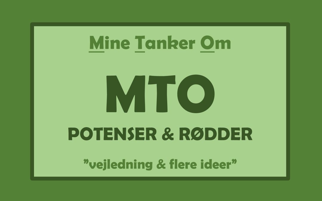 MTO, Potenser & Rødder