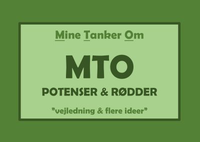 MTO, Potenser & Rødder