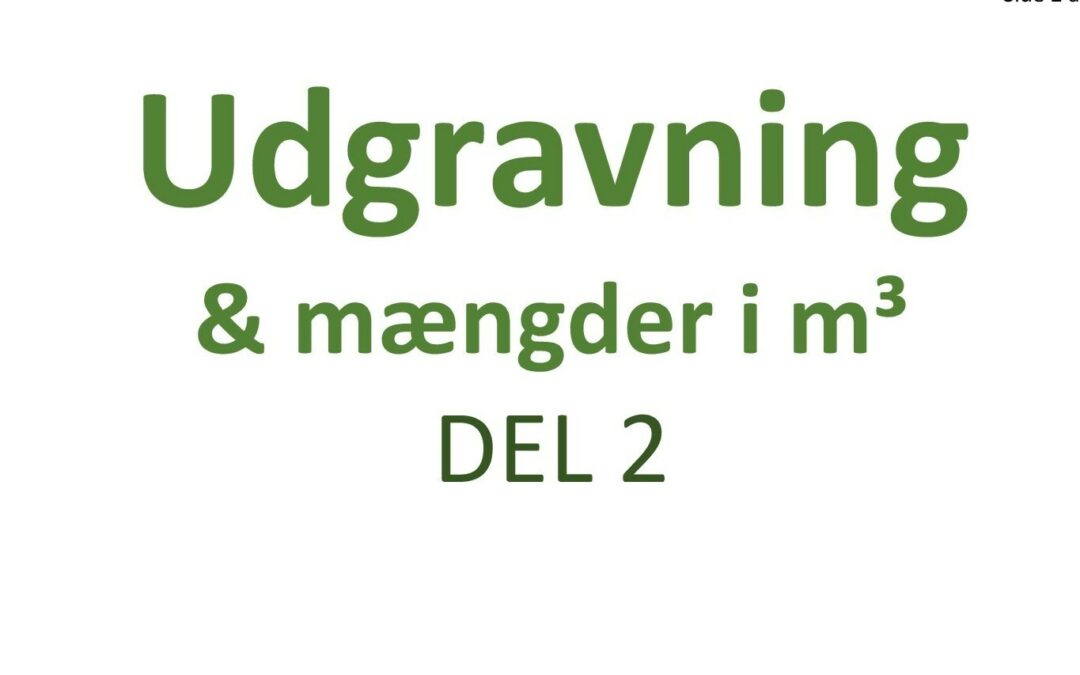 Udgravning&Mængder 2